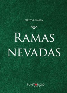 ramas nevadas-nestor mazza-9788418448980