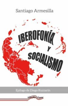 iberofonia y socialismo-9788418492280