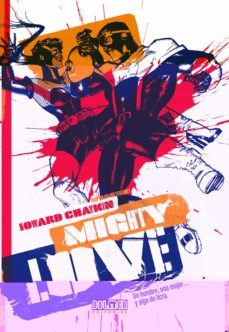 mighty love-howard chaykin-9788418510380