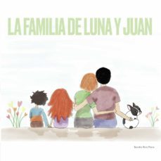 la familia de luna y juan (ebook)-sandra ruiz parra-9788418549380