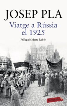 viatge a rússia el 1925-josep pla-9788418572180