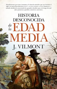historia desconocida de la edad media-9788418578380