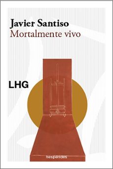 mortalmente vivo (ebook)-javier santiso-9788418657580