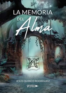 la memoria del alma-jesus quirico rodriguez-9788418674280