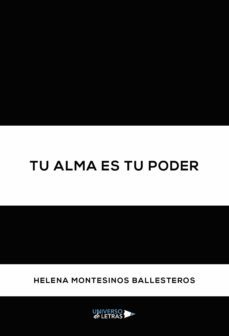 tu alma es tu poder (ebook)-helena montesinos ballesteros-9788418856280