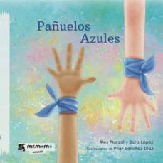 pañuelos azules-alex marzal-sara lopez-9788418876080