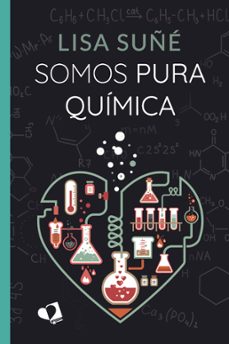 somos pura quimica-9788418962080