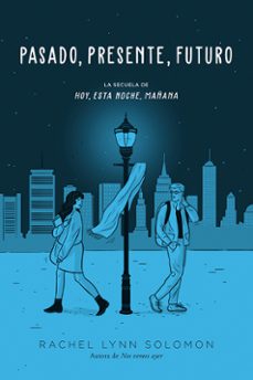 pasado, presente, futuro-rachel lynn solomon-9788419131980