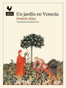 un jardin en venecia-frederic eden-9788419168580