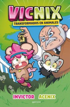 vicnix transformados en animales (invictor y acenix 4) (ebook)-9788419169280