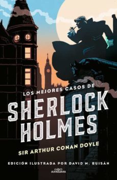 los mejores casos de sherlock holmes (coleccion alfaguara clasicos) (ebook)-arthur conan doyle-9788419191380