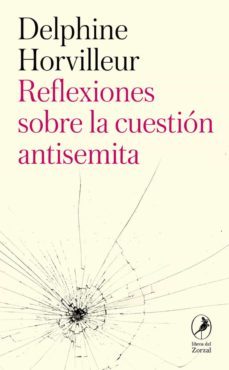 reflexiones sobre la cuestion antisemita-9788419196880
