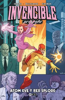 invencible presenta: atom eve y rex splode-benito cereno-9788419210180