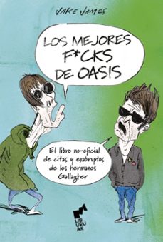 los mejores f*cks de oasis-jake james-9788419234780