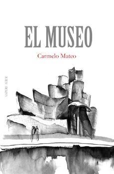 el museo-carmelo mateo perez-9788419343680
