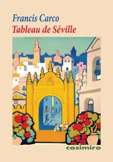 tableau de seville-francis carco-9788419524980