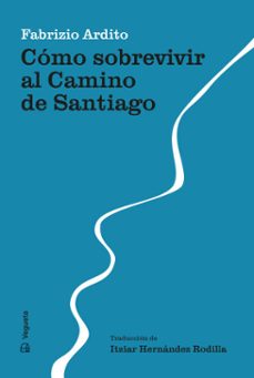 como sobrevivir al camino de santiago (ebook)-9788419794680