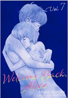 welcome back, alice 7-shuzo oshimi-9788419914880