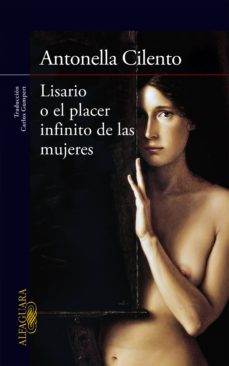 lisario o el placer infinito de las mujeres (ebook)-antonella cilento-9788420418780