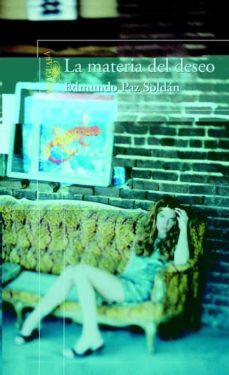 la materia del deseo-9788420465180