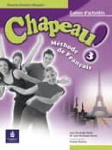 chapeau! 3. cahier d activites (eso) (incluye cd-rom)-julia fernandez benito-mª julia rodriguez maestu-9788420528380