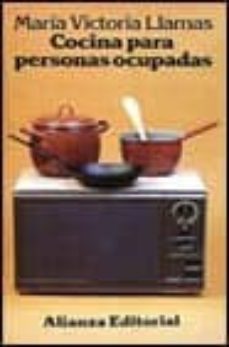 cocina para personas ocupadas (4ª ed.)-9788420605180