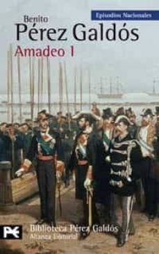 amadeo i (episodios nacionales, 43 / cuarta serie)-9788420661780