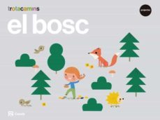 el bosc 5 anys trotacamins carpeta. cataluña illes balearts-9788421865880