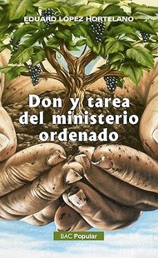 don y la tarea del ministerio ordenado-eduard lopez hortelano-9788422023180