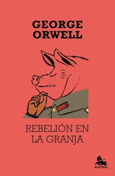 rebelión en la granja-george orwell-9788423340880