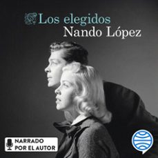 los elegidos-nando lopez-9788423364480