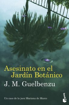 asesinato en el jardin botanico-j.m. guelbenzu-9788423365180