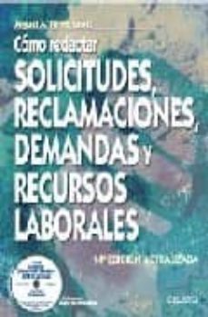 como redactar solicitudes, reclamaciones, demandas y recursos lab orales (incluye cd-rom)-9788423425280