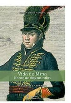 vida de mina: heroe de dos mundos-eduard castellet-9788423532780