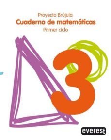 cuaderno de matemáticas 3. primaria. primer ciclo. proyecto brújula-9788424149680