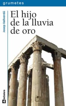 el hijo de la lluvia de oro-josep vallverdu-9788424600280