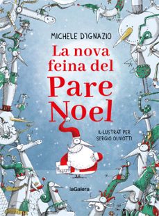 la nova feina del pare noel-michele d ignazio-9788424668280