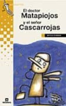 el doctor matapiojos y el señor cascarrojas-9788424686680