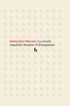 la novela española durante el franquismo-9788424904180