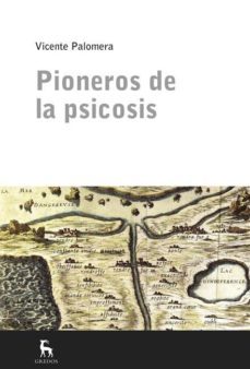 pioneros de la psicosis-9788424926380