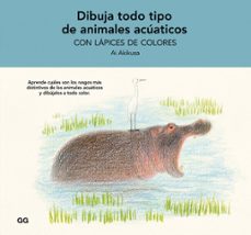 dibuja todo tipo de animales acuaticos con lapices de colores-ai akikusa-9788425234880
