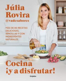 cocina ¡y a disfrutar! (ebook)-júlia rovira (@vadesabores)-9788425363580