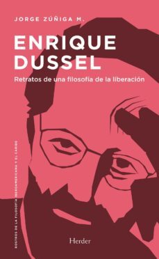 enrique dussel (ebook)-jorge zuñiga-9788425448980