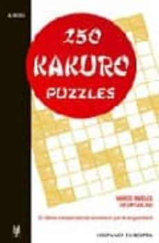 250 kakuro puzzles: varios niveles de dificultad-9788425516580