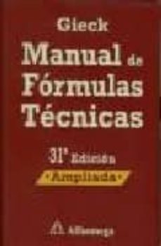 manual de formulas tecnicas (31ª ed.)-kurt gieck-reiner gieck-9788426714480