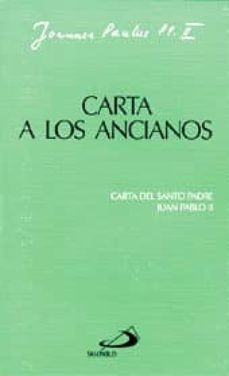 carta a los ancianos (enciclica papal)-9788428522380