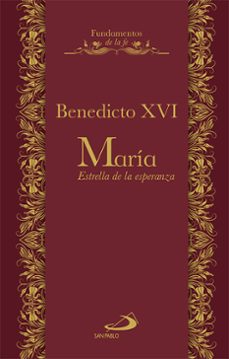 maria, estrella de esperanza-joseph benedicto xvi ratzinger-9788428544580