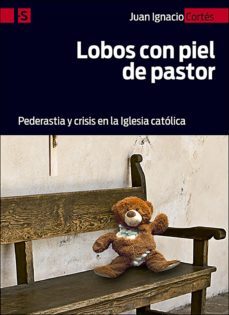 lobos con piel de pastor (ebook)-juan ignacio cortes-9788428561280