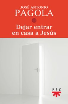 dejar entrar en casa a jesus-9788428833080