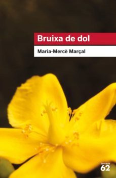 bruixa de dol (1977-1979) (ebook)-maria merce marçal-9788429766080